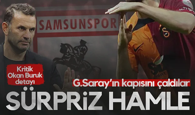 Samsunspor'dan Sürpriz Hamle! Galatasaray'ın Kapısını O İsim İçin Çaldılar...