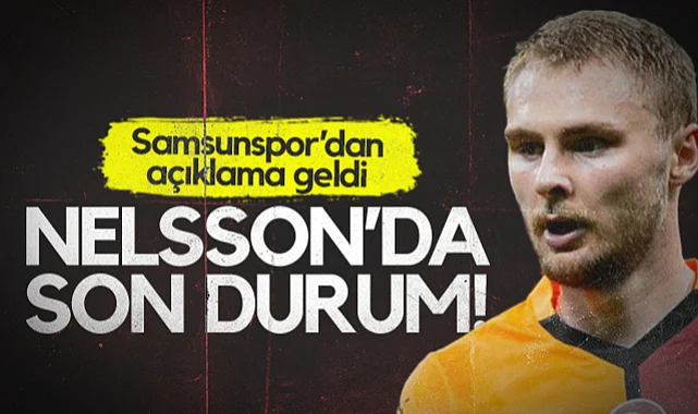 Samsunspor'dan Victor Nelsson Açıklaması! 