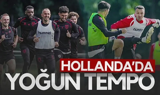 Samsunspor Hollanda'da Yoğun Tempoyla Çalışıyor