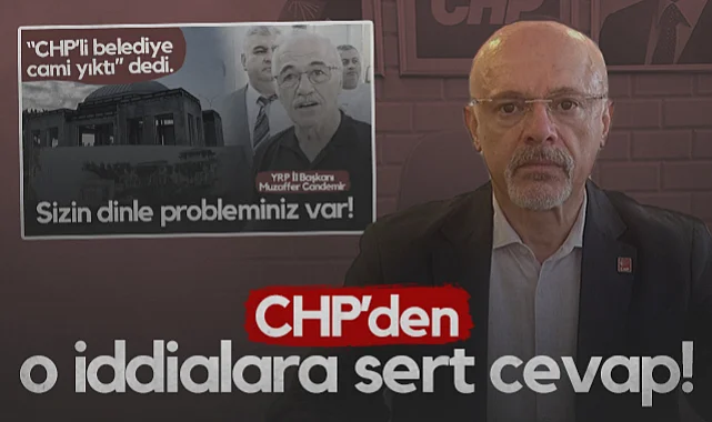 YRP’nin 'CHP Cami Yıkıyor' İddiasına CHP Samsun İl Başkanı Özdağ'dan Sert Cevap!