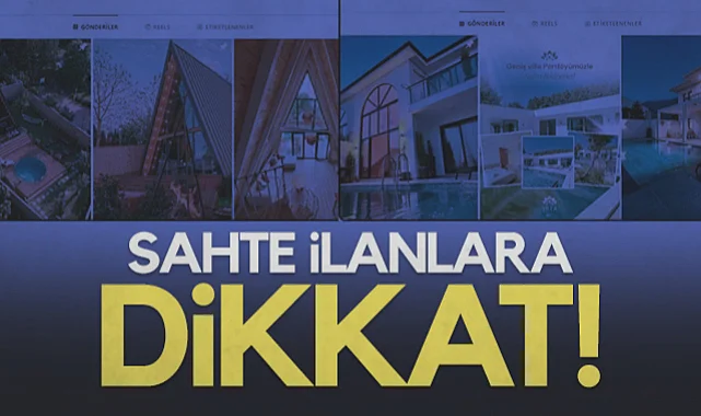 200 Tatilcinin Kabusu Oldular: Sahte Villa İlanlarına Dikkat!
