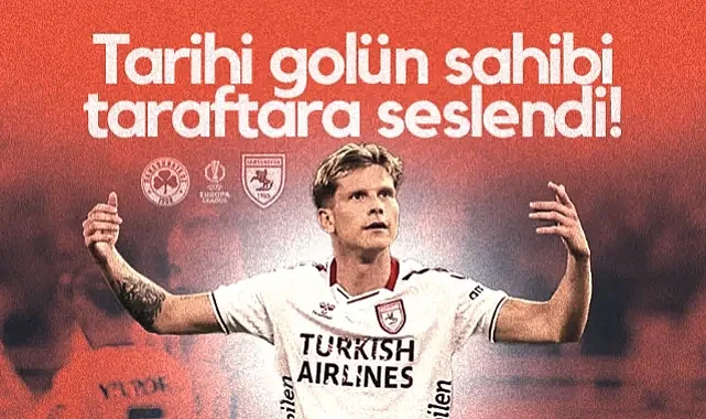 Avrupa'da Tarihi Golün Sahibi Tomasson'dan Samsunspor Taraftarına Çağrı