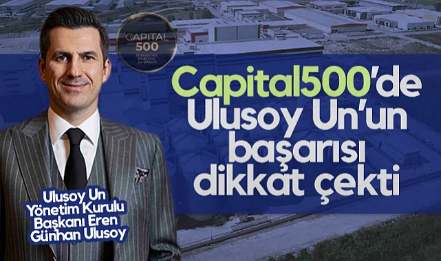 Capital500’de Ulusoy Un’un Başarısı Dikkat Çekti