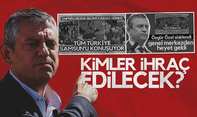 CHP Atakum'daki Kavga Olayı Sonrası Kimler İhraç Edilecek?