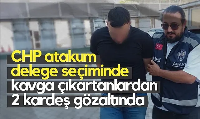 CHP Atakum Seçiminde Tekmeli Yumruklu Kavga! 2 Kardeş Gözaltında
