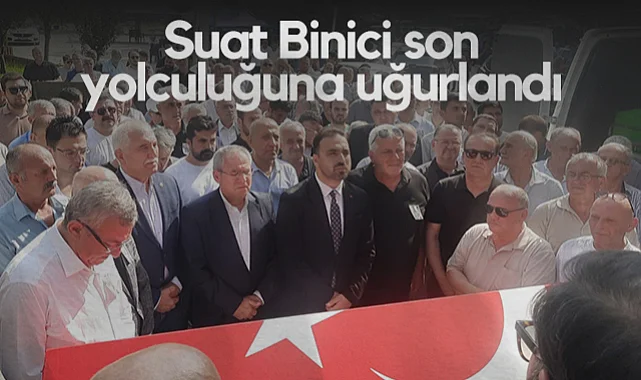 CHP Eski Samsun Milletvekili Suat Binici Son Yolculuğuna Uğurlandı
