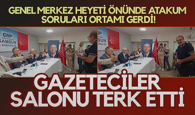 CHP Genel Merkez Heyeti Önünde Atakum Soruları Ortamı Gerdi! Gazeteciler Salonu Terk Etti