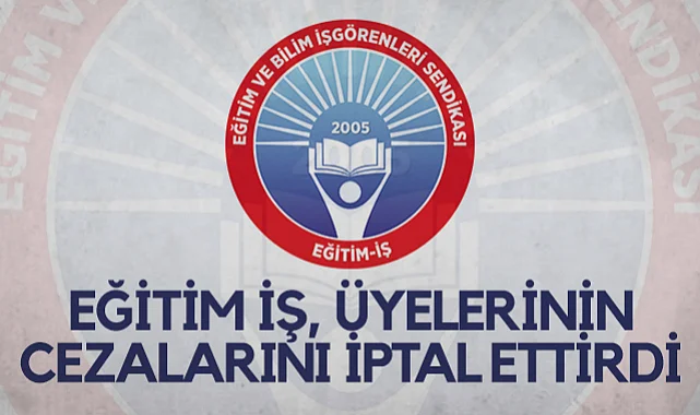Eğitim İş Samsun Şubesi, Üyelerinin Cezalarını İptal Ettirdi