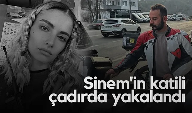 Eşini Öldürüp Kaçmıştı: Sinem'in Katili Çadırda Yakalandı