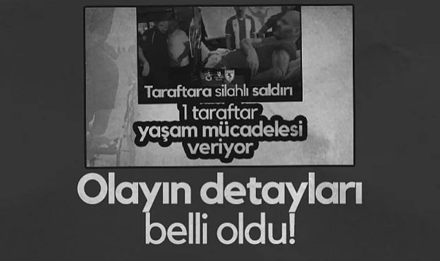 Giresun'da Samsunsporlu Taraftarların Yaşadığı Silahlı Saldırının Detayları