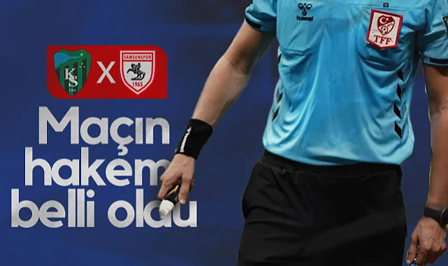  Kocaelispor - Samsunspor Maçının Hakemi Belli Oldu