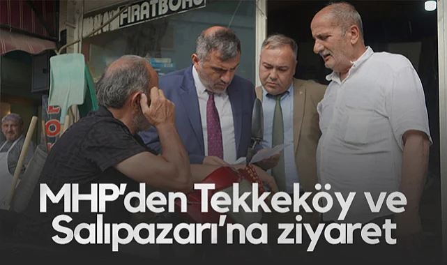 MHP'den Tekkeköy ve Salıpazarı'na Ziyaret: Vatandaşımızın Sesi Olmaya Devam Edeceğiz
