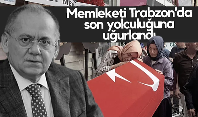 Mustafa Demir Memleketi Trabzon'da Son Yolculuğuna Uğurlandı