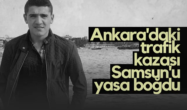 Samsulu Uzman Çavuş Trafik Kazasında Hayatını Kaybetti