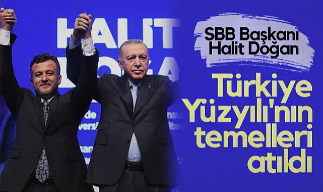 Samsun Büyükşehir Belediye Başkanı Halit Doğan: Türkiye Yüzyılı'nın Temelleri Atıldı