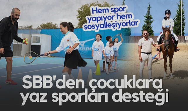Samsun Büyükşehir Belediyesi'nden Çocuklara Yaz Sporları Desteği