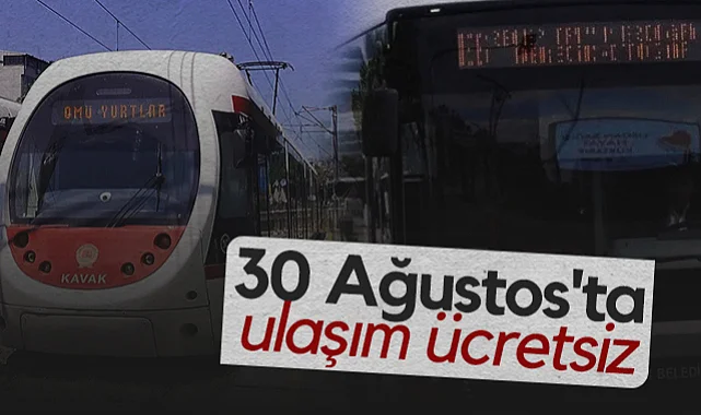 Samsun'da 30 Ağustos'ta Ulaşım Ücretsiz