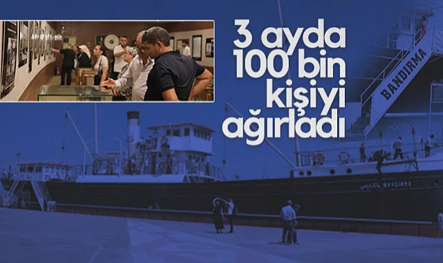 Samsun'da Bandırma Gemi Müzesi 3 Ayda 100 bin Kişiyi Ağırladı