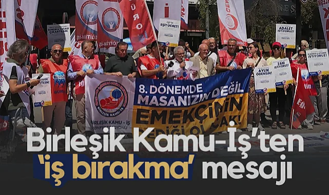 Samsun'da Birleşik Kamu-İş'ten İş Bırakma Mesajı: Devlet Dairelerinde Hayat Duracak
