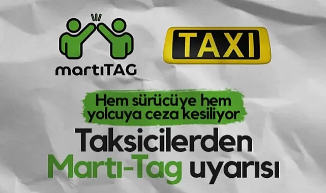Samsun'da Taksicilerden Martı-Tag Uyarısı: Hem Sürücüye Hem Yolcuya Ceza Kesiliyor