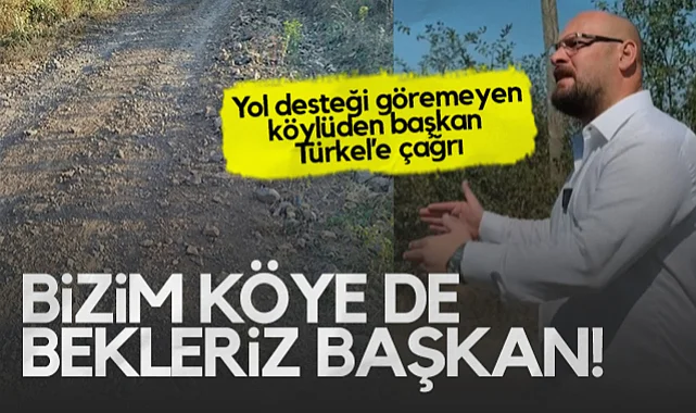 Samsun'da Yol Desteği Göremeyen Köylüden Atakum Belediye Başkanı Serhat Türkel'e Çağrı: Bizim Köye de Bekleriz Başkan!