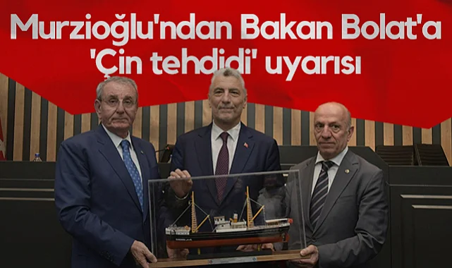 Samsun TSO Başkanı Murzioğlu'ndan Bakan Bolat'a Çin Tehdidi Uyarısı