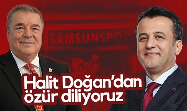 Samsunspor'da Veysel Bilen'den SBB Başkanı Halit Doğan'a Teşekkür ve Özür Mesajı