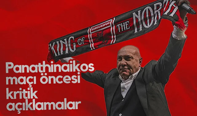 Samsunspor'da Yüksel Yıldırım'dan Panathinaikos Maçı Öncesi Kritik Açıklamalar