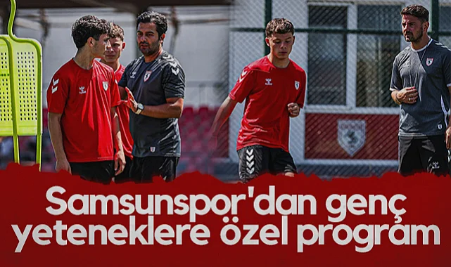 Samsunspor Futbol Akademisi, Genç Yetenekler İçin Özel Program Başlattı