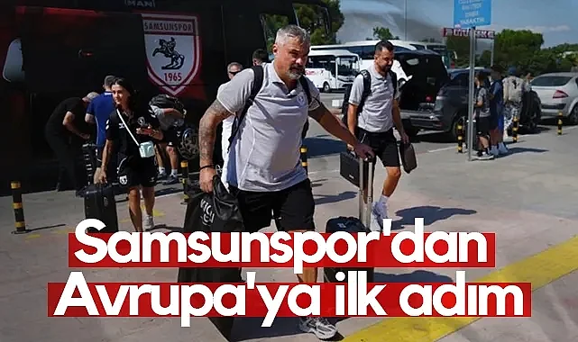 Samsunspor, Panathinaikos Maçı İçin Atina'ya Uçtu