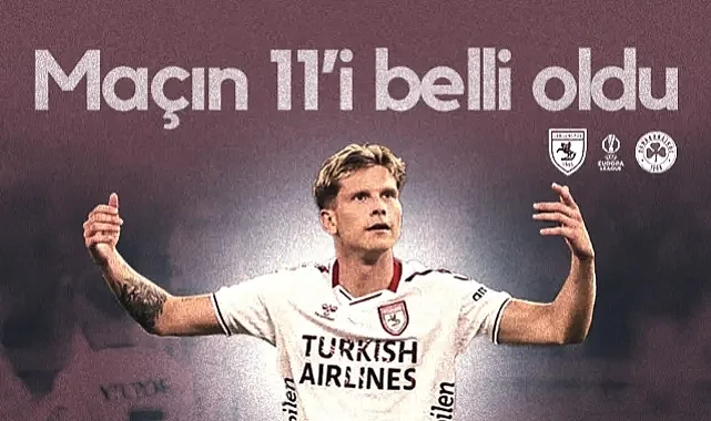Samsunspor'un Avrupa Rüyası İçin Sahaya Çıkacak 11'i Belli Oldu!
