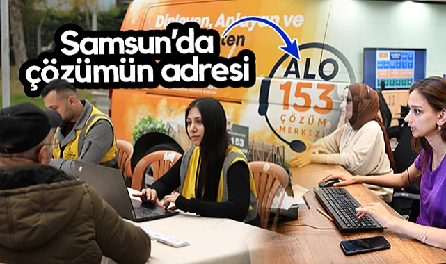 SBB’den Çözüm Odaklı Yaklaşım: Alo 153