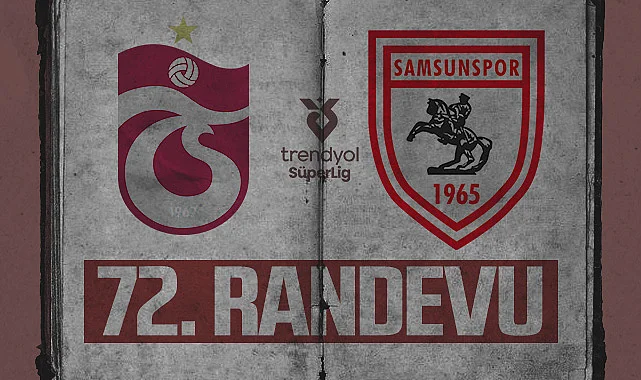 Trabzonspor-Samsunspor Derbisi'nde 72. Randevu