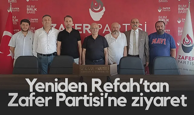Yeniden Refah ve Zafer Partisi İl Başkanları Samsun İçin Buluştu