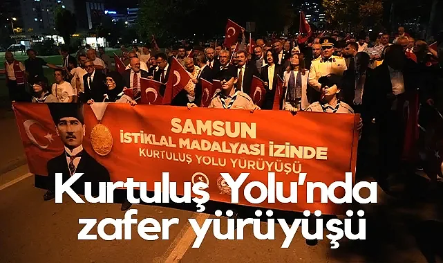 Zafer Bayramı'nın 103. Yılı Samsun'da Yürüyüşle Kutlandı