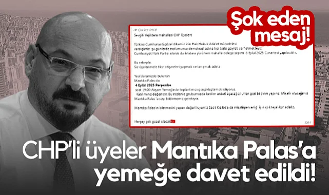 Atakum'da CHP’li Üyeler Mantıka Palas’a Yemeğe Davet Edildi! Mesaj Şok Etti...