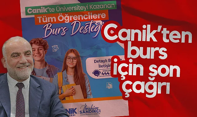 Canik'te Üniversite Öğrencilerine Burs Desteği İçin Son Çağrı