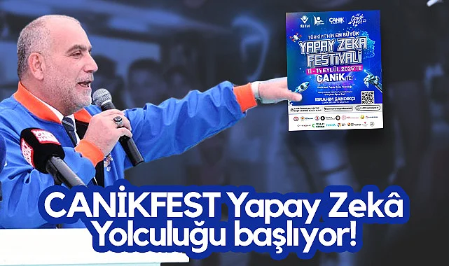 CANİKFEST Yapay Zekâ Yolculuğu Başlıyor!