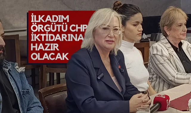 CHP İlkadım İlçe Başkan Adayı Nurcan Sepetçioğlu: İlkadım Örgütü CHP  İktidarına Hazır Olacak