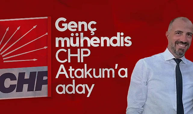 Genç Mühendis Mertcan Tögül CHP Atakum’a Aday