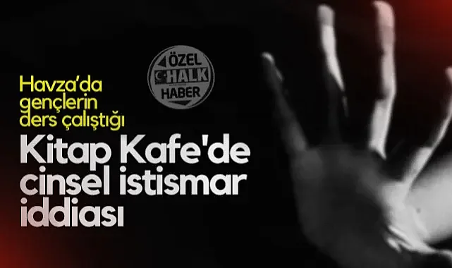Havza'da Gençlerin Ders Çalıştığı Kitap Kafe'de Cinsel İstismar İddiası