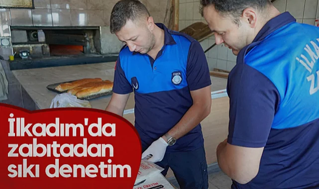 İlkadım'da Zabıtadan Fırın Ve Marketlere Sıkı Denetim