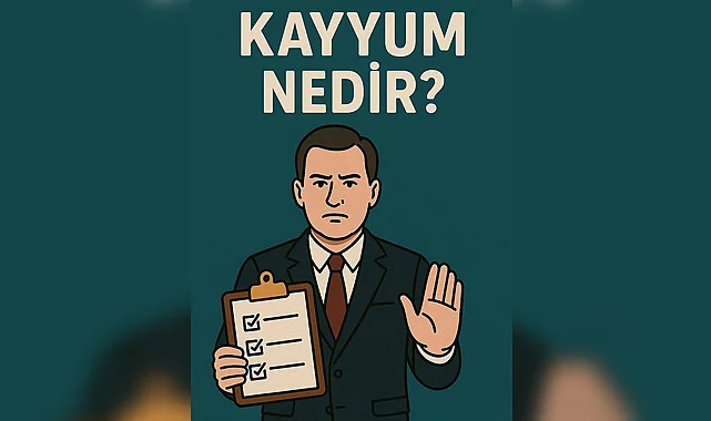 Kayyum Nedir?