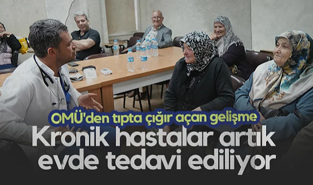 OMÜ'den Tıpta Çığır Açan Gelişme: Kronik Hastalar Artık Evde Tedavi Ediliyor