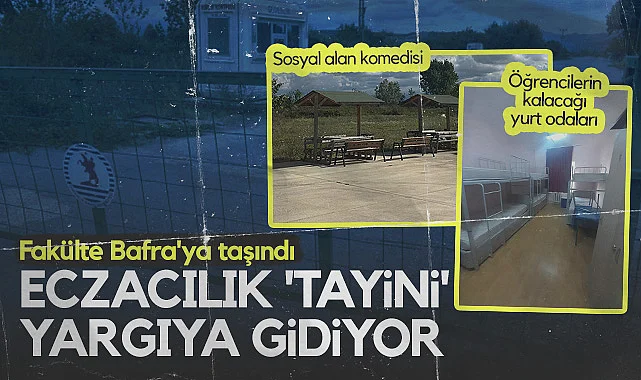 OMÜ Eczacılık Fakültesi Bafra'ya Taşındı: Öğrenciler ve Veliler Yargı Yoluyla Hakkını Arıyor