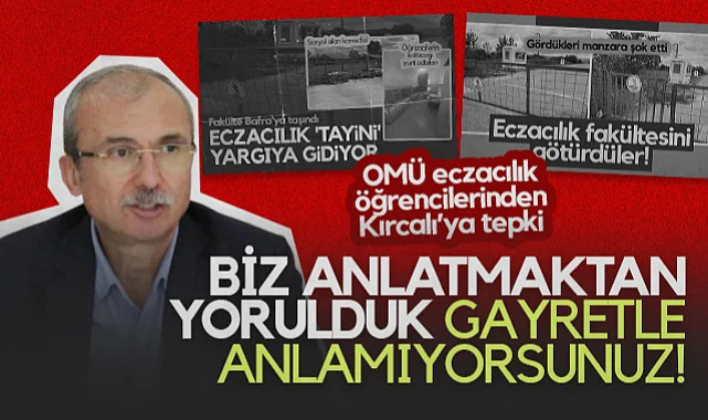OMÜ Eczacılık Öğrencilerinden AK Parti'li Orhan Kırcalı'ya Tepki: Biz Anlatmaktan Yorulduk Gayretle Anlamıyorsunuz!