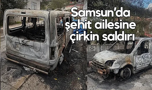 Salıpazarı’nda Şehit Babasına Ait Araç Ateşe Verildi