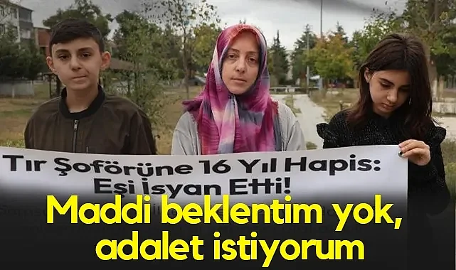 Samsun'da 16 Yıl Hapis Cezası Alan Tır Şoförünün Eşi Adalet Arıyor