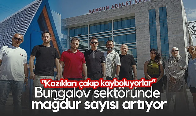 Samsun'da Bungalov Sektöründe Mağdur Sayısı Artıyor