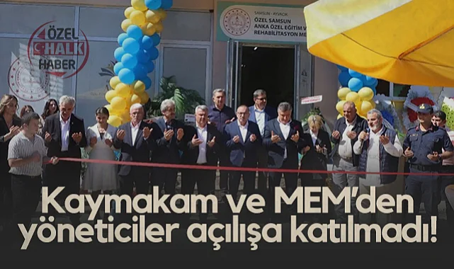 Samsun'da Kaymakam ve MEM'den Yöneticiler Eğitim Merkezinin Açılışına Katılmadı!